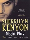 Night Play (eBook): Dark-Hunter Series, Book 6